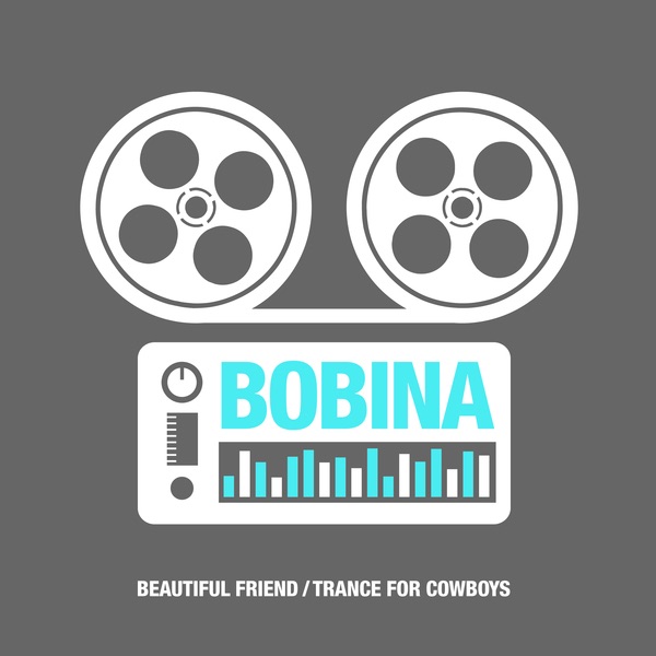 Bobina - Beautiful Friend- Trance For Cowboys